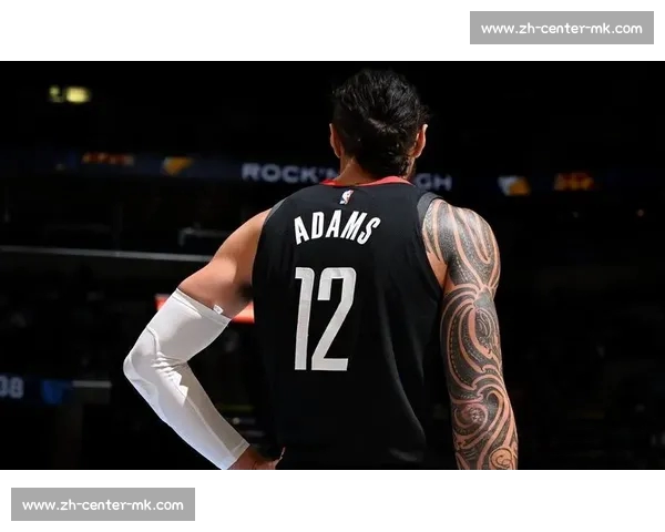火箭 3 年 3900 万续约亚当斯 历史级篮板王留队巩固内线