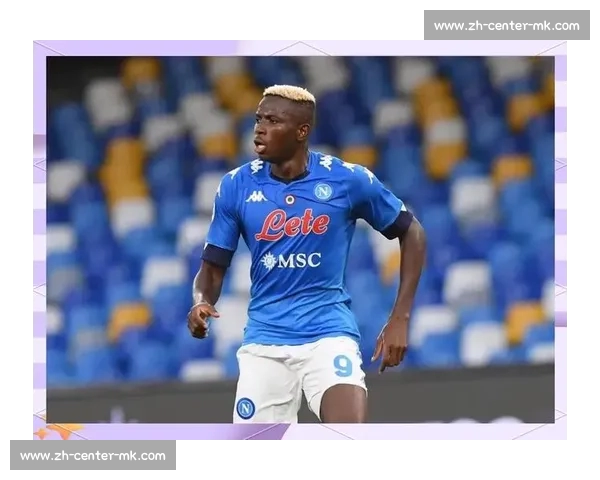 米体：意甲签奥斯梅恩需破亿，合同条款成障碍